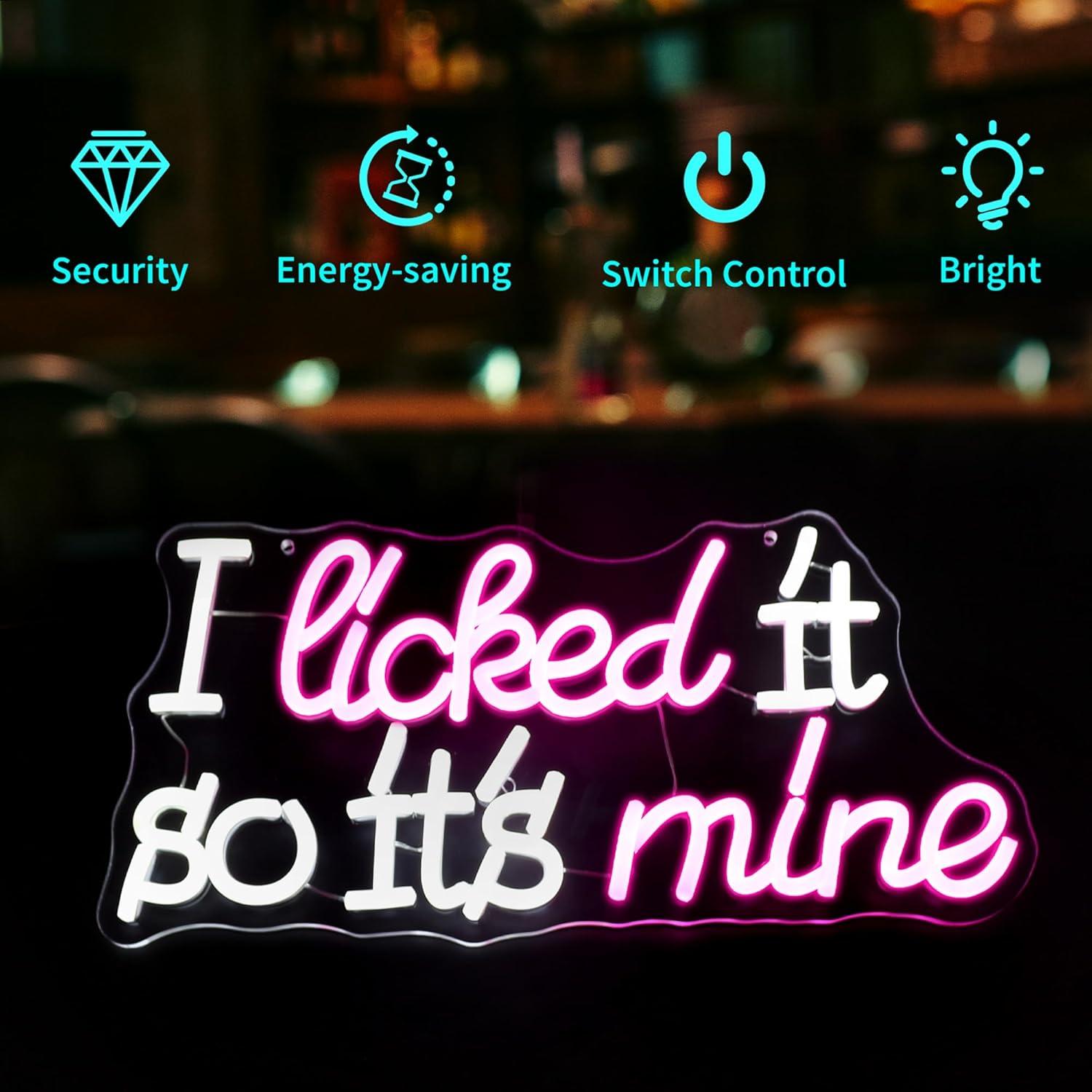 I Licked It So It's Mine Neon  - огляд і ціна Home Decor Theme